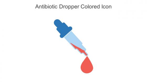Antibiotic Dropper Colored Icon In Powerpoint Pptx Png And Editable Eps Format