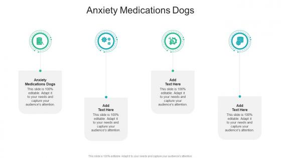 Anxiety Medications Dogs In Powerpoint And Google Slides Cpb