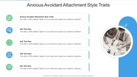 Anxious Avoidant Attachment Style Traits In Powerpoint And Google Slides Cpb