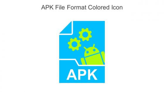 APK File Format Colored Icon In Powerpoint Pptx Png And Editable Eps Format