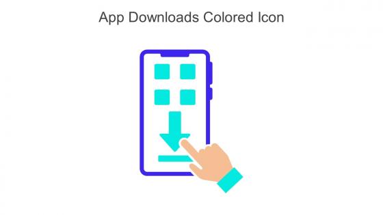 App Downloads Colored Icon In Powerpoint Pptx Png And Editable Eps Format