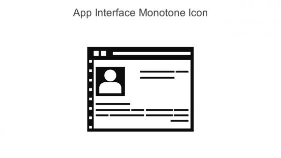 App Interface Monotone Icon In Powerpoint Pptx Png And Editable Eps Format