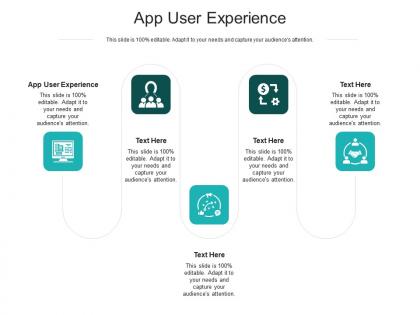 App user experience ppt powerpoint presentation infographics objects cpb