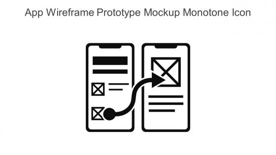 App Wireframe Prototype Mockup Monotone Icon In Powerpoint Pptx Png And Editable Eps Format