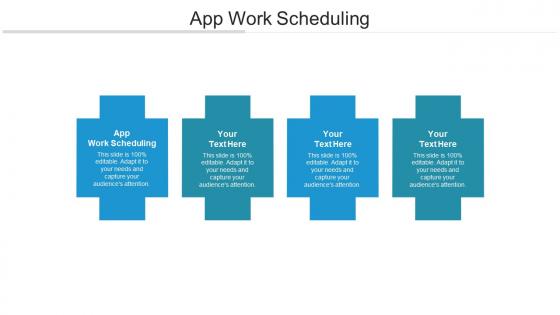 App work scheduling ppt powerpoint presentation show background cpb
