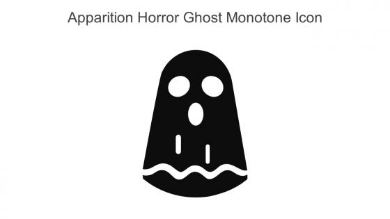 Apparition Horror Ghost Monotone Icon In Powerpoint Pptx Png And Editable Eps Format