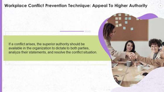 Appeal To Higher Authority Technique For Conflict Prevention Training Ppt