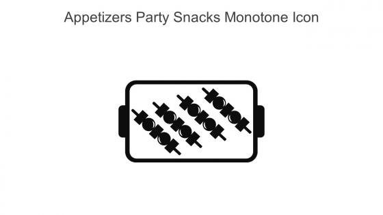Appetizers Party Snacks Monotone Icon In Powerpoint Pptx Png And Editable Eps Format