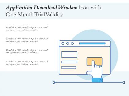Application download window icon with one month trial validity