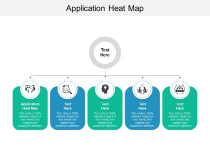 Application heat map ppt powerpoint presentation pictures model cpb