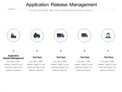 Application release management ppt powerpoint presentation infographic template visual cpb