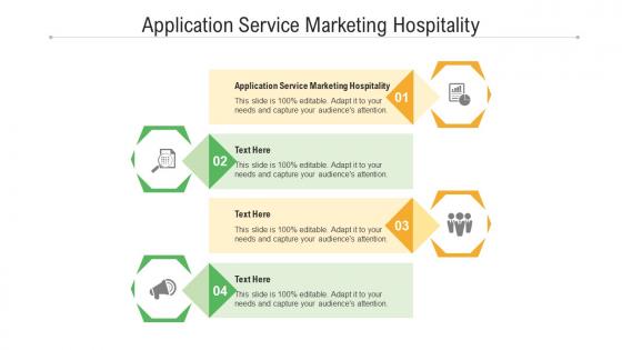 Application service marketing hospitality ppt powerpoint presentation diagram lists cpb