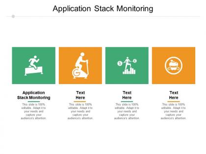 Application stack monitoring ppt powerpoint presentation show ideas cpb