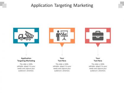 Application targeting marketing ppt powerpoint presentation summary influencers cpb