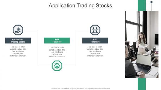 Application Trading Stocks In Powerpoint And Google Slides Cpb