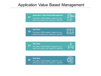 Application value based management ppt powerpoint presentation infographic template cpb