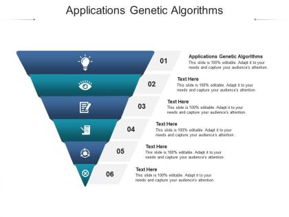 Applications genetic algorithms ppt powerpoint presentation infographic template professional cpb