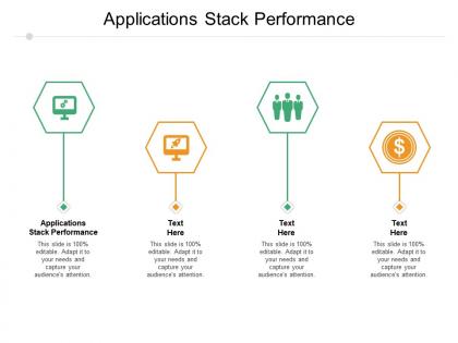 Applications stack performance ppt powerpoint presentation styles slide download cpb
