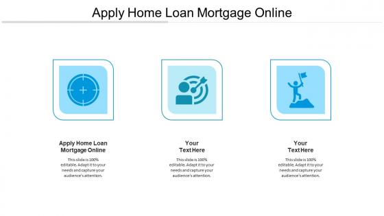 Apply home loan mortgage online ppt powerpoint presentation inspiration guidelines cpb