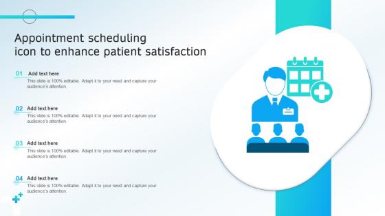 Appointment Scheduling Icon To Enhance Patient Satisfaction