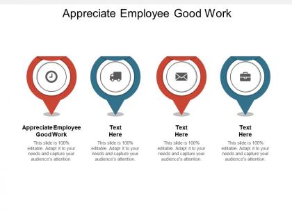 Appreciate employee good work ppt powerpoint presentation styles show cpb