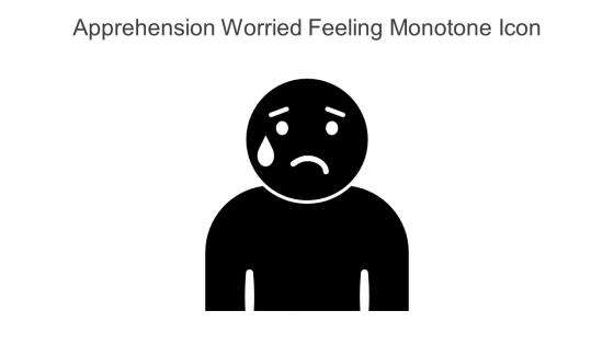 Apprehension Worried Feeling Monotone Icon In Powerpoint Pptx Png And Editable Eps Format