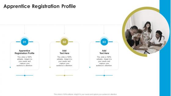 Apprentice Registration Profile In Powerpoint And Google Slides Cpb