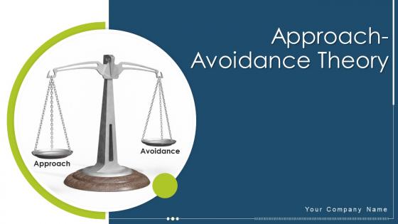 Approach avoidance theory powerpoint presentation slides