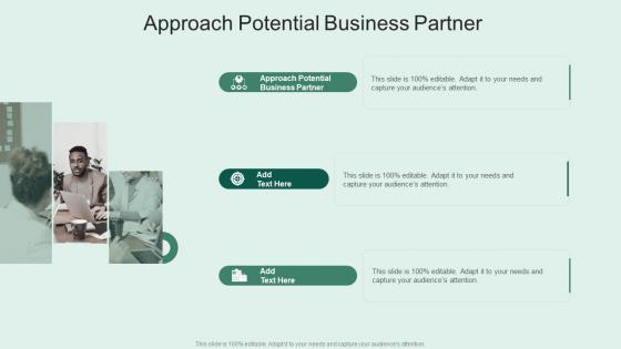 Approach Potential Business Partner In Powerpoint And Google Slides Cpb