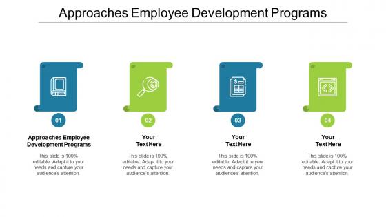 Approaches employee development programs ppt powerpoint presentation ideas cpb