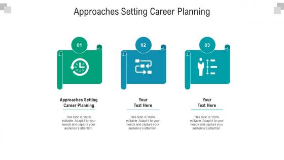Approaches setting career planning ppt powerpoint presentation inspiration display cpb