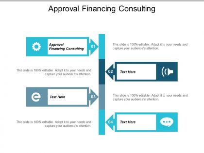 Approval financing consulting ppt powerpoint presentation gallery infographics cpb