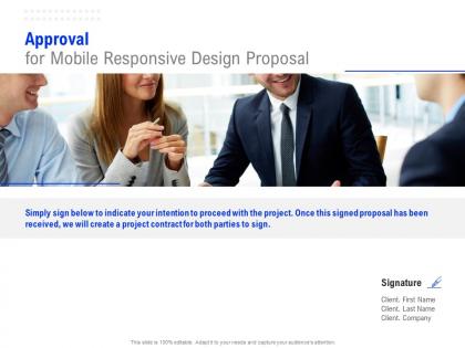 Approval for mobile responsive design proposal ppt powerpoint presentation layouts diagrams