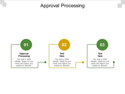 Approval processing ppt powerpoint presentation summary example file cpb