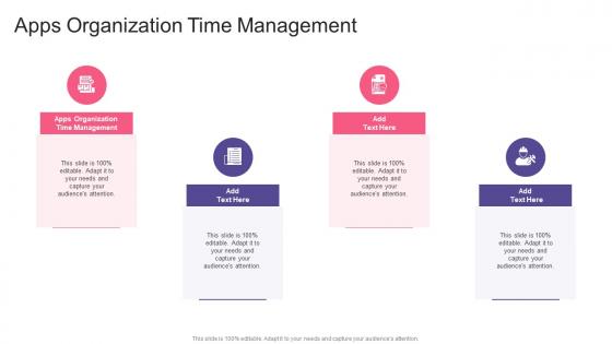 Apps Organization Time Management In Powerpoint And Google Slides Cpb