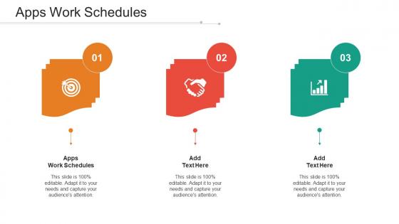 Apps Work Schedules Ppt Powerpoint Presentation Outline Designs Cpb