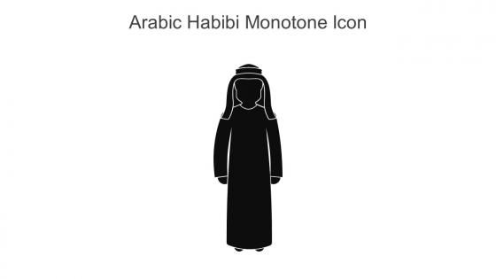 Arabic Habibi Monotone Icon In Powerpoint Pptx Png And Editable Eps Format