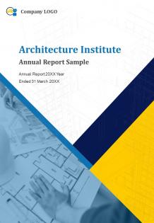 Architecture institute annual report sample pdf doc ppt document report template