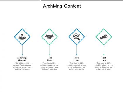 Archiving content ppt powerpoint presentation professional format cpb