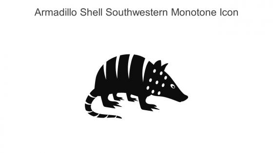 Armadillo Shell Southwestern Monotone Icon In Powerpoint Pptx Png And Editable Eps Format