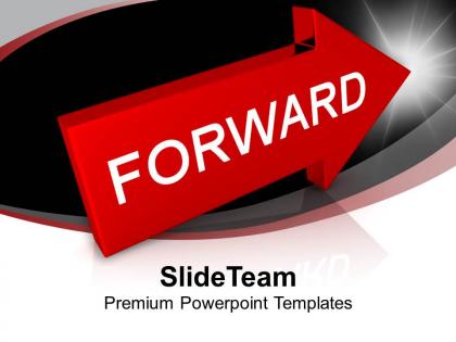 Arrow with word forward business powerpoint templates ppt themes and graphics 0113