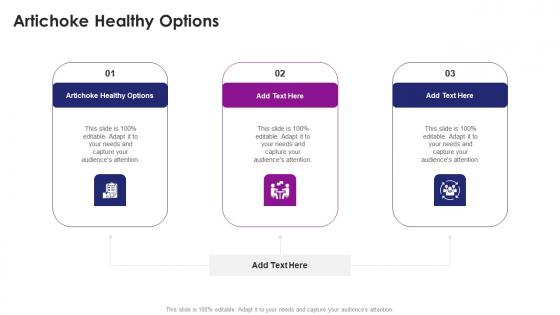 Artichoke Healthy Options In Powerpoint And Google Slides Cpb