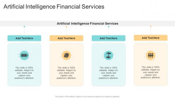 Artificial Intelligence Financial Services In Powerpoint And Google Slides Cpb