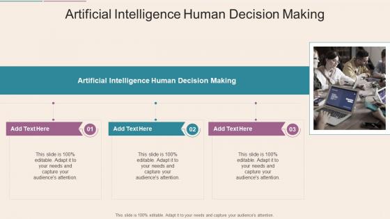 Artificial Intelligence Human Decision Making In Powerpoint And Google Slides Cpb
