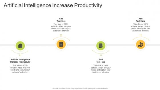 Artificial Intelligence Increase Productivity In Powerpoint And Google Slides Cpb