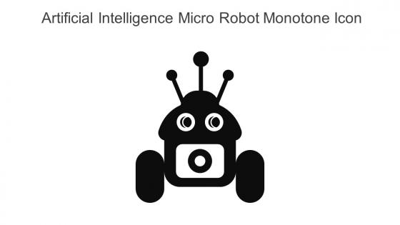 Artificial Intelligence Micro Robot Monotone Icon In Powerpoint Pptx Png And Editable Eps Format