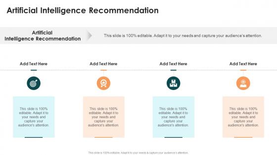 Artificial Intelligence Recommendation In Powerpoint And Google Slides Cpb