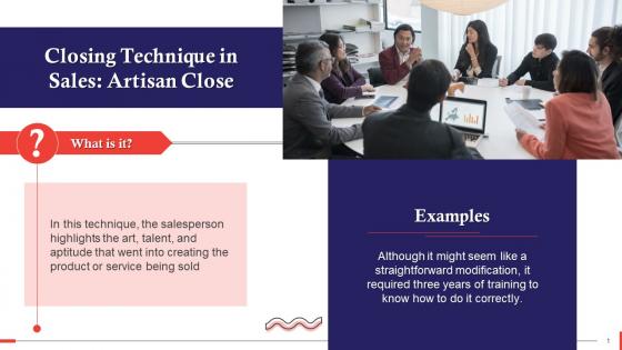 Artisan Close As A Closing Technique In Sales Training Ppt