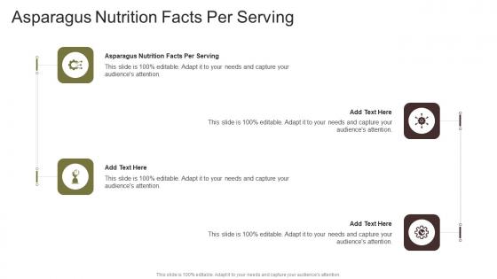 Asparagus Nutrition Facts Per Serving In Powerpoint And Google Slides Cpb