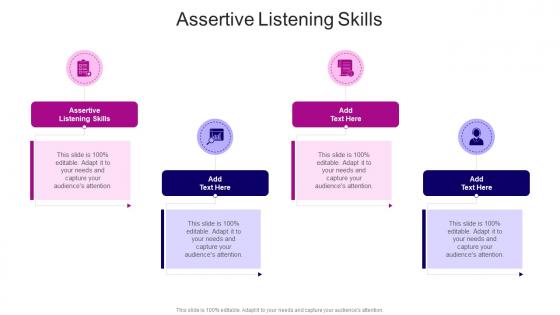 Assertive Listening Skills In Powerpoint And Google Slides Cpb